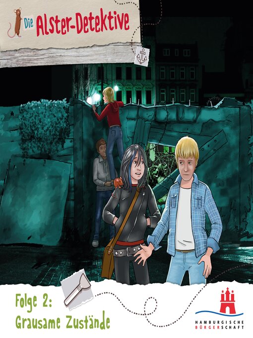 Cover image for Die Alster-Detektive--Folge 2 Grausame Zustände